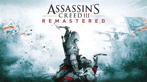 Directx compatible sound card with latest drivers. Assassin's Creed 3 Remastered Review - Anything but ...