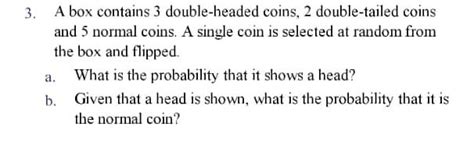 Solved 3 A Box Contains 3 Double Headed Coins 2
