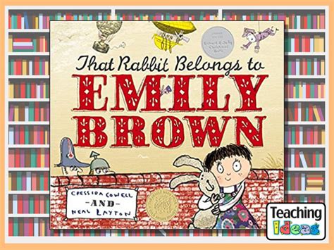 That Rabbit Belongs To Emily Brown Teaching Ideas