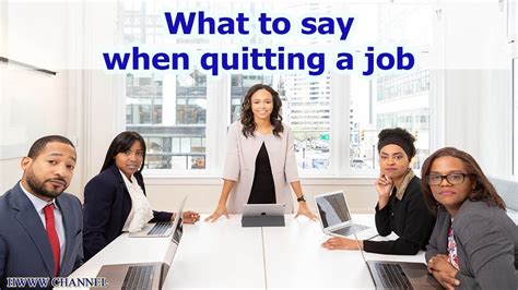What To Say When Quitting A Job Youtube