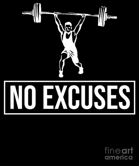 No Excuses Gym Fitness Workout Weightlifting Digital Art By