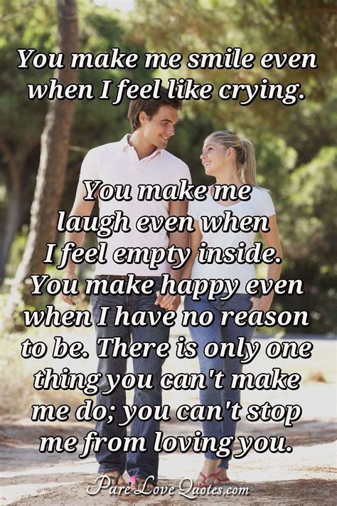10 You Make Me Cry But I Still Love You Quotes Love Quotes Love Quotes