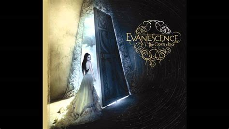 Evanescence ~ Good Enough ~ The Open Door 13 Youtube