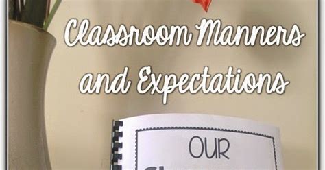 Clever Classroom Classroom Manners And Expectations