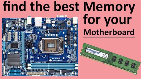 How To Find The Best Memory For Your Motherboard Youtube