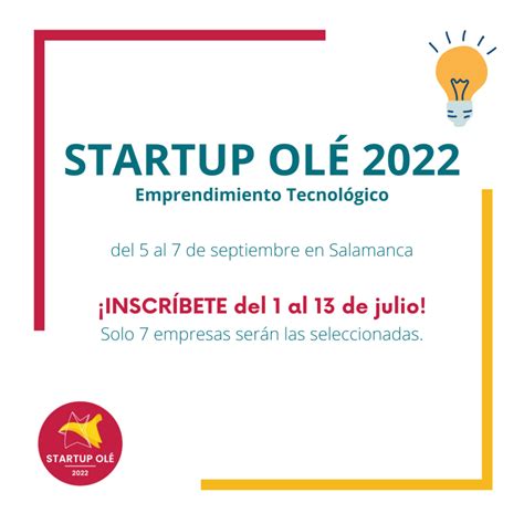 Startup Olé 2022 Emprendedores Uca