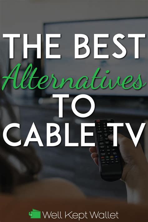 15 Top Alternatives To Cable Tv So You Can Finally Cut The Cord