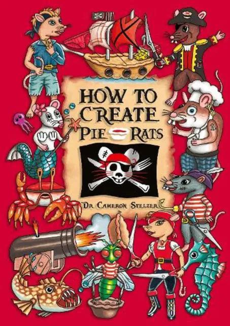 How To Create Pie Rats By Cameron Stelzer English Paperback Book 23