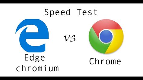 Edge Chromium Vs Chrome Browser Speed Test Youtube