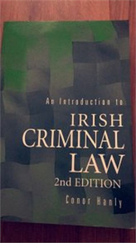 This work has been thoroughly revised in light of important changes in the south african legal system since september 2001. Irish Criminal Law Book For Sale in Celbridge, Kildare ...