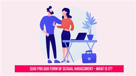 Quid Pro Quo Form Of Sexual Harassment What Is It