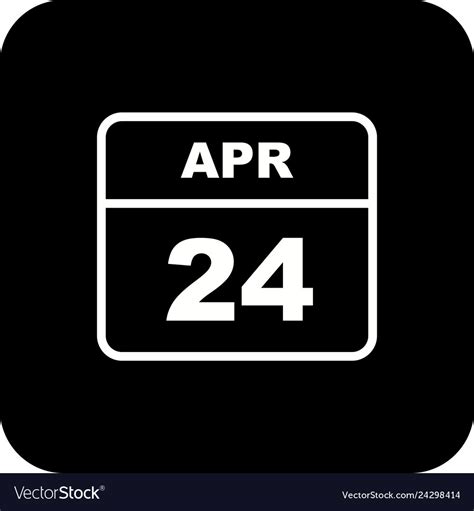 April 24th Date On A Single Day Calendar Vector Image