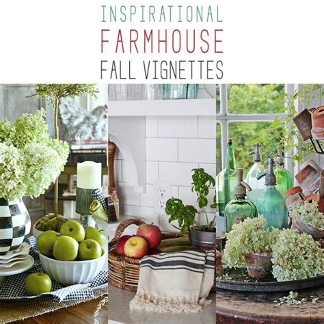 20 Inspirational Farmhouse Fall Vignettes The Cottage Market