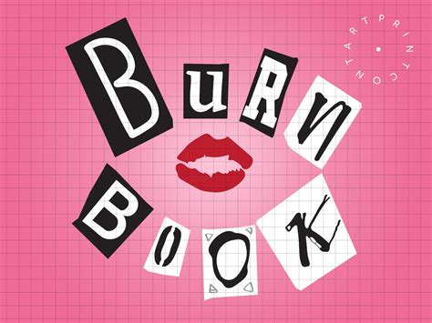 Mean Girls Burn Book Letters Mean Girls Burn Book Names Mean Girls My