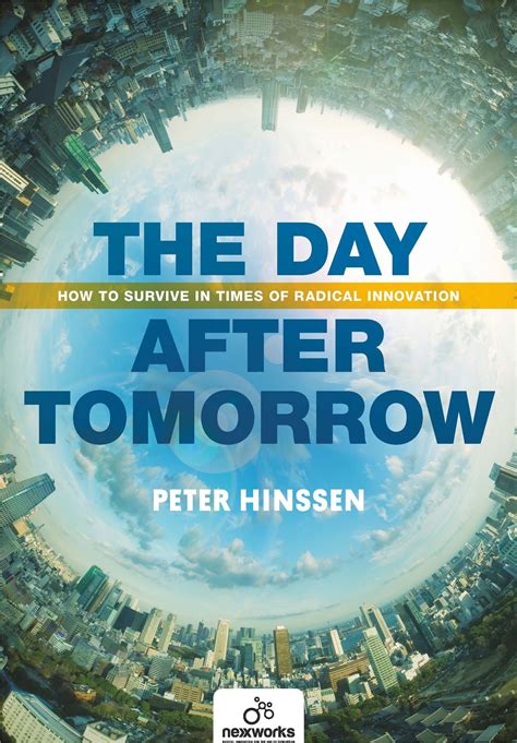 The Day After Tomorrow Peter Hinssen