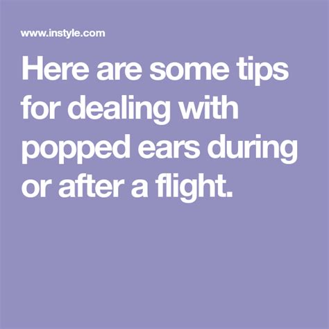 Here Are Some Tips For Dealing With Popped Ears During Or After A
