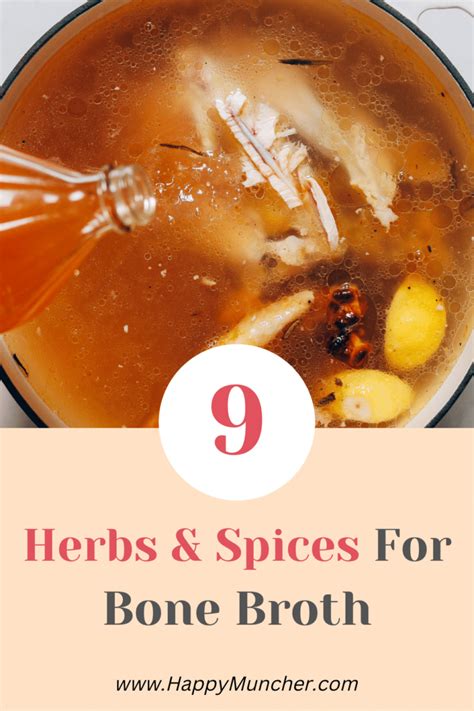 9 Best Herbs And Spices For Bone Broth Happy Muncher