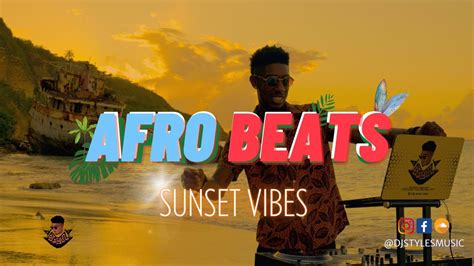 Afrobeat Mix 2023 The Best Of Afrobeat Mixed By Dj Stylez Youtube