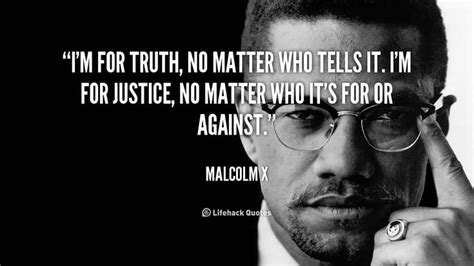 Im For Truth No Matter Who Tells It Im For Justice No Matter Who