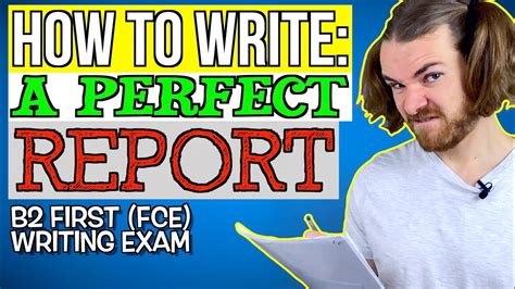 WRITE The PERFECT B FCE REPORT B First FCE Writing Exam YouTube