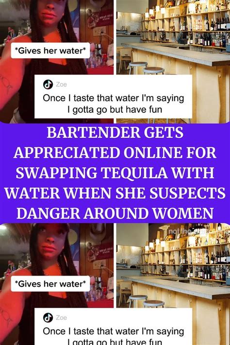 Bartender Gets Appreciated Online For Swapping Tequila With Water When