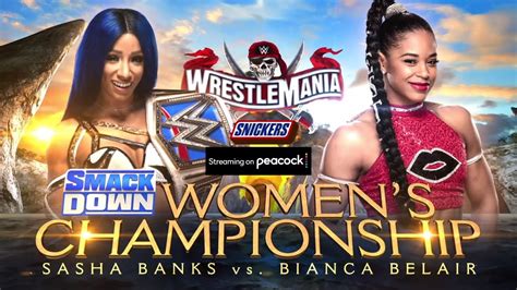 Wwe Wrestlemania 37 Sasha Banks Vs Bianca Belair Smackdown Womens Championship Youtube