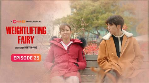 Weightlifting Fairy Episode 25