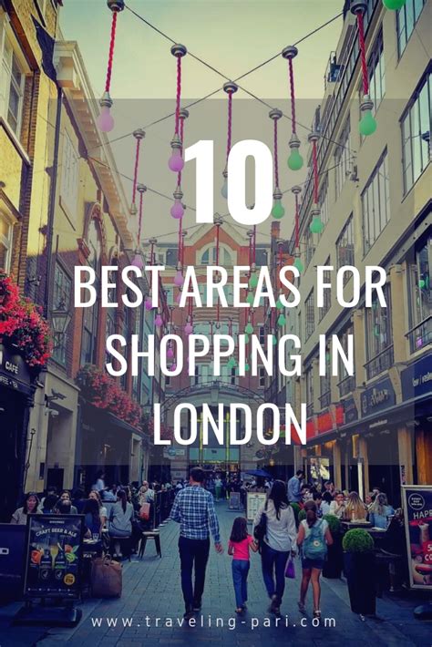 Best Shopping Areas In London Traveling Pari