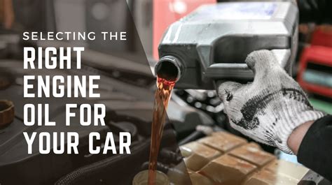 Selecting The Right Engine Oil For Your Car Autostorepk
