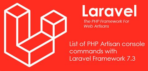 Laravel PHP Artisan Console Commands With Laravel Framework