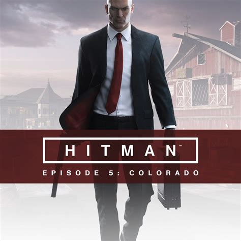 Hitman Episode 5 Colorado Trailers Ign