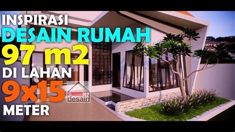 Setidaknya terdapat lebih dari lima tipe rumah berdasarkan ukuran yang kerap menjadi sasaran masyarakat sementara untuk tipe 45, memiliki dimensi yang lebih besar yaitu 6x7,5 meter sehingga memiliki luas. Desain Rumah 97 Meter Persegi di Lahan 9x15 Meter - YouTube