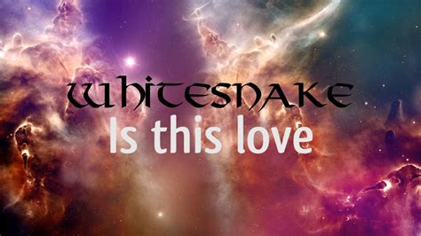 Whitesnake Is This Love