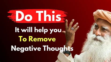 How To Remove Your Negative Thoughts Sadguru Satsang Youtube