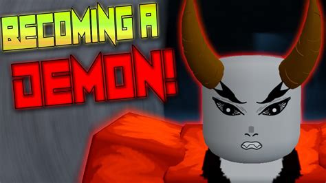 Becoming A Demon In Demon Journey Roblox Youtube