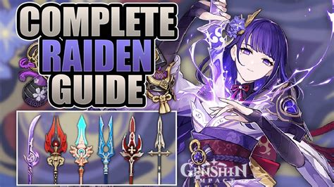 Raiden Shogun Complete Guide 4★5★ Weapons Mechanics Artifacts
