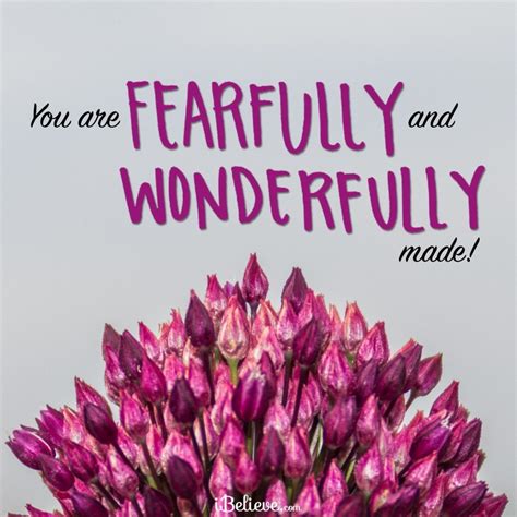 You Are Fearfully And Wonderfully Made