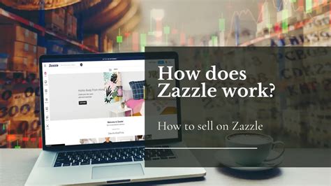 Zazzle Review A Comprehensive Guide In 2022