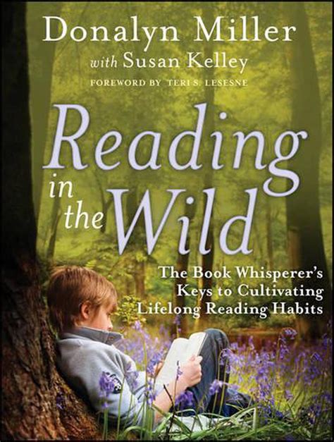 Reading In The Wild By Donalyn Miller Paperback 9780470900307 Buy