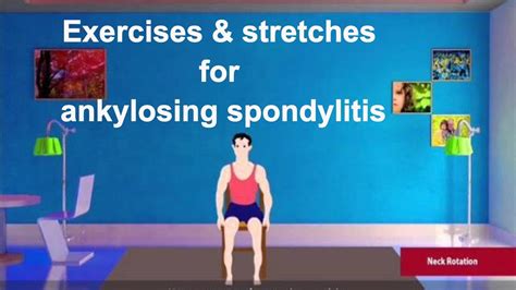 Stretches And Exercises For Ankylosing Spondylitis Youtube