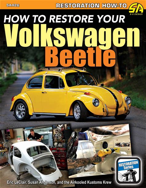 How To Restore Your Volkswagen Beetle Autobooks Aerobooks