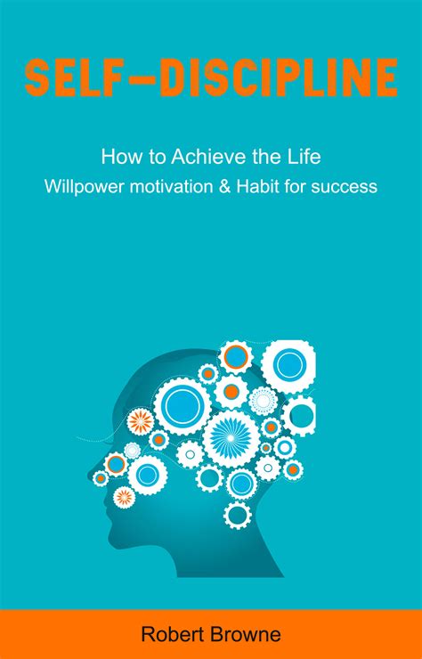 Babelcube Self Discipline How To Achieve The Life Willpower