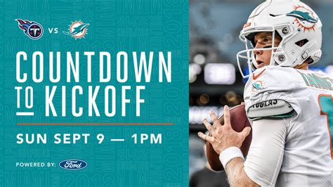Countdown To Kickoff Dolphins Vs Titans