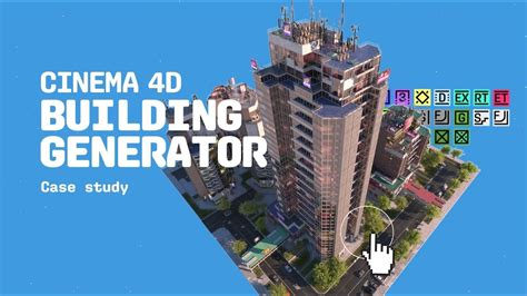 Cinema 4d Building Generator Case Study Youtube