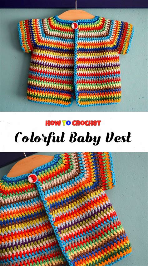 Crochet Colorful Baby Vest Pretty Ideas