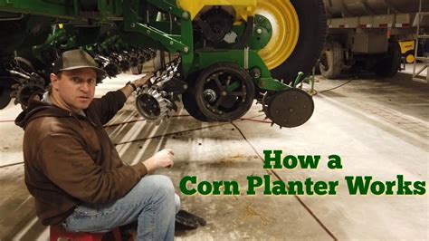 How A Corn Planter Works Youtube
