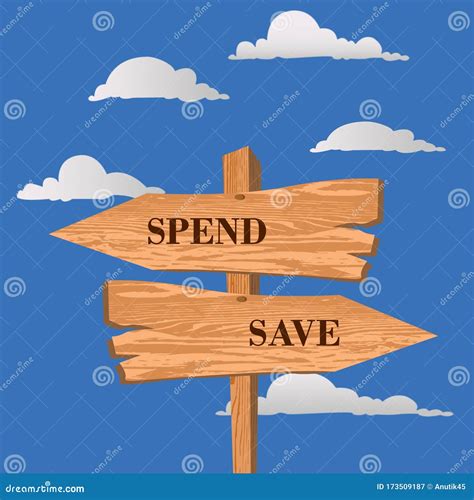 Spend Or Save Street Sign Choice Concept Vector Illustration Stock