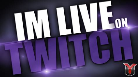 Im Live On Twitch Youtube