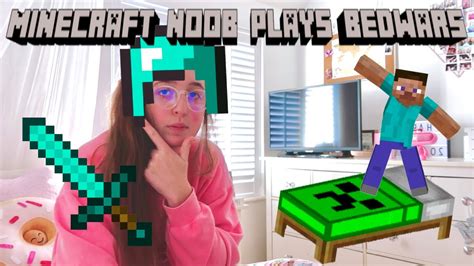 Minecraft Noob Plays Bedwars Youtube