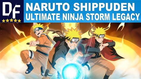 Buy Naruto Shippuden Ultimate Ninja Storm Legacy Steam And Download